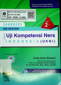 Saunders 360 Review untuk Uji Kompetensi Ners Indonesia (UKNI),EDISI 2