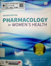 PHARMACOLOGY for WOMEN'S HEALTH, SECOND EDITION