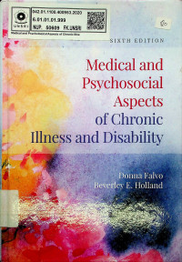 Medical and Psychosocial Aspects of Chronic Illness and Disability, SIXTH EDITION