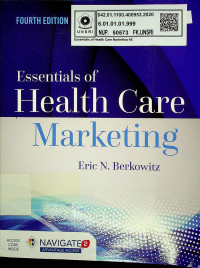 Essentialis of Health Care Marketing, FOURTH EDITION