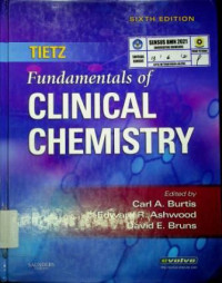 TIETZ Fundamental of CLINICAL CHEMISTRY, SIXTH EDITION