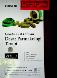 Goodman & Gilman Dasar Farmakologi Terapi, Edisi 10, Vol.3