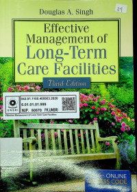 Effective Management of Long-Term Care Facilities, Third Edition