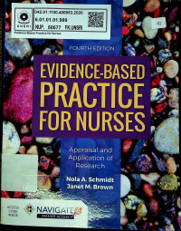 EVIDENCE-BASED PRACTICE FOR NURSES :Appraisal and Application of Research, FOURTH EDITION