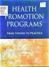 HEALTH PROMOTION PROGRAMS : FROM THEORY TO PRACTICE