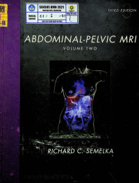 ABDOMINAL-PELVIC MRI,THIRD EDITION,VOLUME TWO