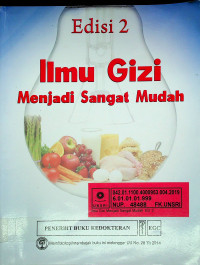 Ilmu Gizi Menjadi Sangat Mudah, Edisi 2