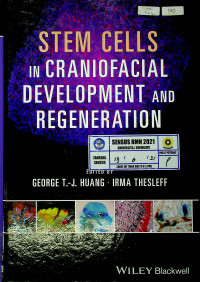 STEM CELLS IN CRANIOFACIAL DEVELOPMENT AND REGENERATION