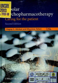 Bipolar Psychopharmacotherapy Caring for the Patient, Second Edition
