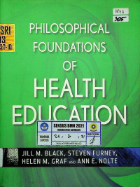 PHILOSOPHICAL FOUNDATIONS OF HEALTH EDUCATION