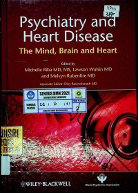 Psychiatry and Heart Disease : The Mind, Brain and Heart