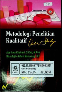 Metodologi Penelitian Kualitatif Case Study