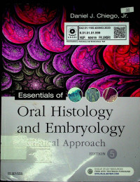 Essentials of Oral Histology and Embryology : Clinical Approach, Edition 5