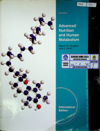 Advanced Nutrition and Human Metabolism, 6 th edition