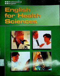 English for Health Sciences : Professional English