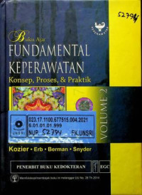 Buku Ajar FUNDAMENTAL KEPERAWATAN; Konsep, Proses, dan Praktik EDISI 7 VOLUME 2