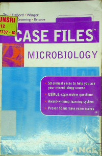 CASE FILES : MICROBIOLOGY