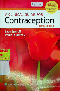 A CLINICAL GUIDE FOR Contraception, Fifth Edition