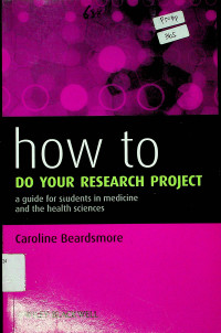 how to DO YOUR RESEARCH PROJECT