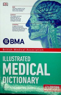 ILLUSTRATED MEDICAL DICTIONARY, 4 th edition