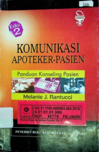 KOMUNIKASI APOTEKER- PASIEN, Panduan Konseling Pasien, Edisi 2