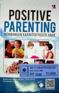 POSITIVE PARENTING; MEMBANGUN KARAKTER POSITIF ANAK