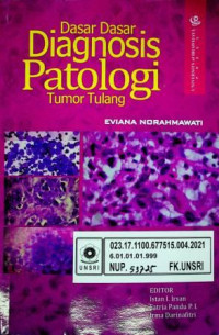 Dasar- Dasar Diagnosis Patologi Tumor Tulang