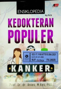 ENSIKLOPEDIA KEDOKTERAN POPULER; KANKER