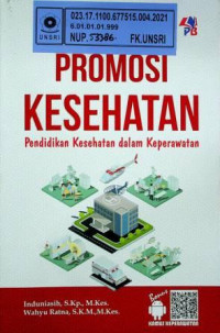 PROMOSI KESEHATAN; Pendidikan Kesehatan dalam Keperawatan