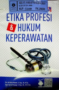 ETIKA PROFESI & HUKUM KEPERAWATAN