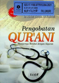 Pengobatan QUR' ANI; Manjurnya Berobat dengan Alquran