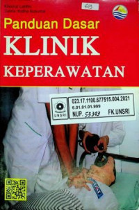 Panduan Dasar KLINIK KEPERAWATAN