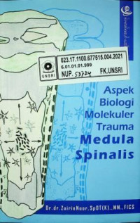 Aspek Biologi Molekuler Trauma Medula Spinalis