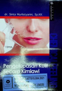 Step by Step Pengelupasan Kulit Secara Kimiawi