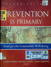 PREVENTION IS PRIMARY : Strategies for Community Well-Being, SECOND EDITION