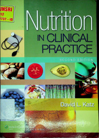 Nutrition IN CLINICAL PRACTICE, Second edition