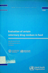 Evalution of certain veterinary drug residues in food