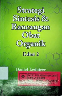 Strategi Sintesis & Rancangan Obat Organik, Edisi 2