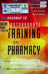 ROADMAP TO POSTGRADUATE TRAINING in PHARMACY