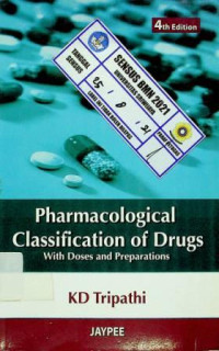 Pharmacological Classification of Drugs; With Doses and Preparations, 4th Edition