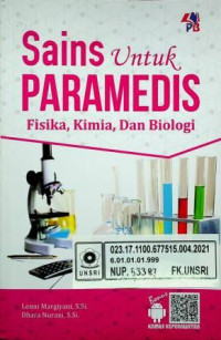 Sains Untuk PARAMEDIS, Fisika, Kimia, Dan Biologi