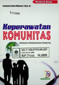 Keperawatan Komunitas, DENGAN PENDEKATAN PRAKTIS