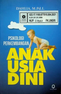 PSIKOLOGI PERKEMBANGAN ANAK USIA DINI