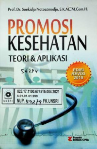 PROMOSI KESEHATAN TEORI DAN APLIKASI