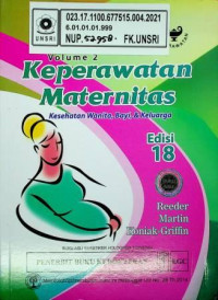 Keperawatan Maternitas; Kesehatan Wanita, Bayi, Dan Keluarga, Volume 2