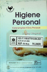 Higiene Personal; Keterampilan Klinis Perawat