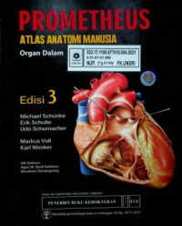 PROMETHEUS ATLAS ANATOMI MANUSIA; Organ Dalam, Edisi 3