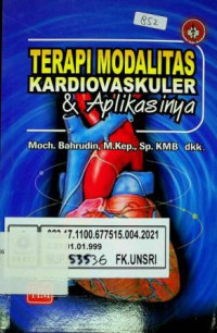 TERAPI MODALITAS KARDIOVASKULER dan Aplikasinya