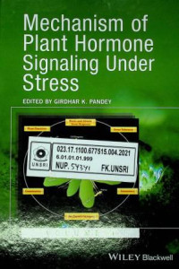 Mechanism of Plant Hormone Signaling Under Stress, VOLUME I