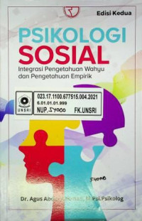 PSIKOLOGI SOSIAL ; Integrasi Pengetahuan Wahyu dan Pengetahuan Empirik , Edisi Kedua